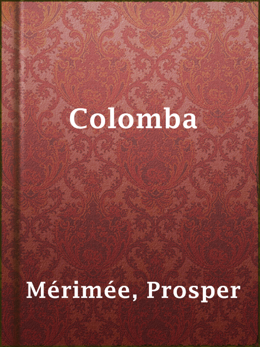 Title details for Colomba by Prosper Mérimée - Available